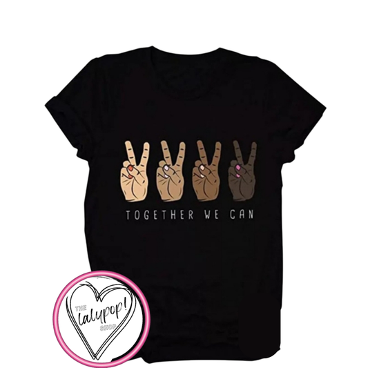 Together We Can T-shirt